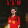 Sadsadboy (Explicit)