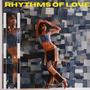 Rhythms of Love (Explicit)