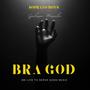 Bra God (feat. Guluva Mavela)