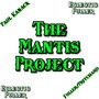 The Mantis Project