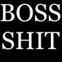 Boss **** (Explicit)