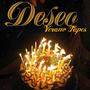 Deseo (Verano Tapes) [Explicit]