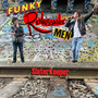 Funky Renaissance Men (Explicit)