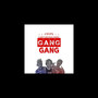 Gang Gang (feat. Frosh Muller, VGL Prophecy) [Explicit]