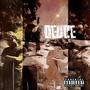 Deuce (Explicit)