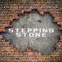 STEPPING STONE (feat. Domination J & King Flowessent) [Explicit]