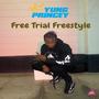 Free Trial Freestyle (Explicit)