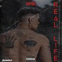 Real Life (Explicit)