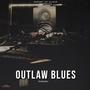 Outlaw Blues