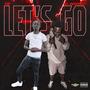 LETS GO (feat. WNC WHOPBEZZY) [Explicit]