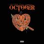 OCTOBER (Explicit)