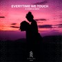 Everytime We Touch