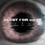 Blast For Days EP (Explicit)