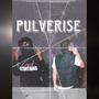 Pulverise (feat. 1KVince) [Explicit]