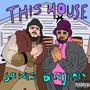 This House (feat. Benji Alx) [Explicit]