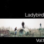 Ladybird, Vol.1