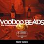 VOODOO BEADS (ALBUM) [Explicit]