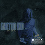 Ghetto Kid (Explicit)