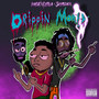 Drippin' morty (Explicit)