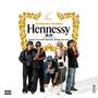 Hennessy 2.0 (Explicit)