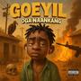 GOEYIL (feat. BOSSWAMI) [Explicit]