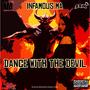 Dance With The Devil (Explicit)