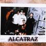 Alcatraz (Explicit)