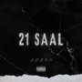 21 Saal