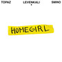 Homegirl (Clean)
