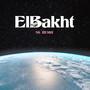 El Bakht (Remix)