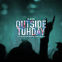 Outside Tuhday (feat. G-Mayne da Wreck & BeatsByNIX) [Explicit]