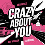 Crazy About You (Explicit)