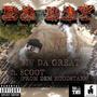 Da Bay (feat. Scoot of Dem HoodStarz) [Explicit]