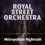 Metropolitan Nightrush