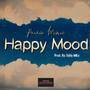 Happy Mood (Explicit)