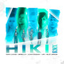 HIKI (Remix)