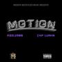 Motion (feat. Chip Lurkin) [Explicit]