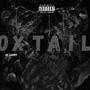 OXTAIL (Explicit)