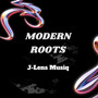 MODERN ROOTS