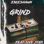 Grind (feat. 5ive Star) [Explicit]