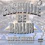 Cashville Be Ballin (Explicit)