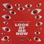 Look At Me Now (feat. Keith) [Explicit]