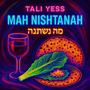 Mah Nishtanah