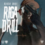 Riga Drill (Explicit)