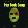PAY BACK GANG (Explicit)