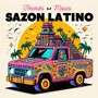 Sazón Latino (Explicit)