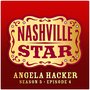 I Was Country When Country Wasn't Cool (Nashville Star Season 5 - Episode 4)