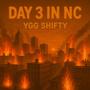 Day 3 In NC (Explicit)