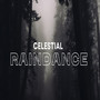 Celestial Raindance