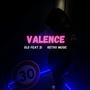 Valence (feat. 2i) [Explicit]